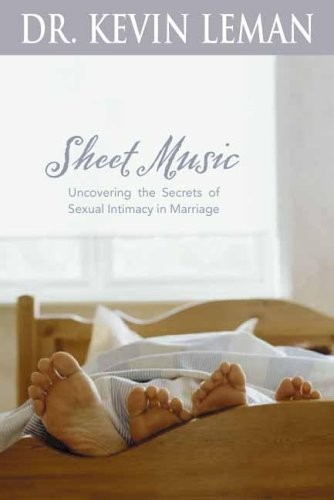 Dr. Kevin Leman: Sheet Music (EBook, 2007, Tyndale House Publishers, Inc., Tyndale House Publishers)
