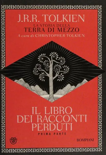 J. R. R. Tolkien, Christopher Tolkien: Il libro dei racconti perduti (Italian language, 2022)