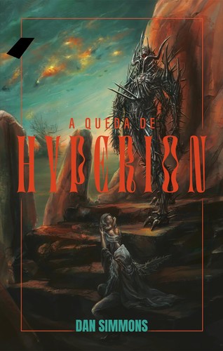 Dan Simmons: A Queda de Hyperion (Hardcover, Portuguese language, Aleph)