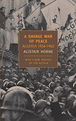 Alistair Horne: A Savage War of Peace (2006)