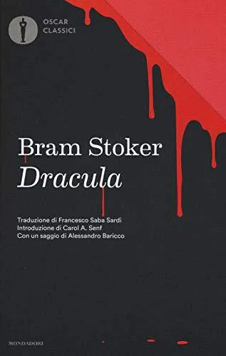 Bram Stoker, Greg Hildebrandt, Michael Burgan, Stacy King, J D Barker, Jonty Claypole, Cristina Artenie, Dragos Moraru, Bram Bram Stoker, Benny Fuentes, Tod Smith, Jose Ruiz: Dracula (Italian language, 2016, Mondadori)