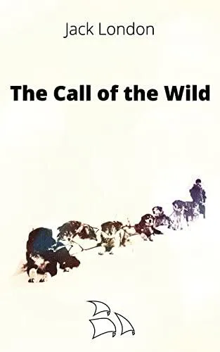 Jack London: The Call of the Wild (2018, Kindle Direct Publishing)