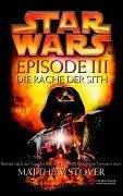 Matthew Stover: Star Wars Episode 3 (German language, 2005)