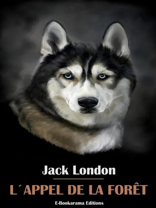 Jack London: L'Appel de la forêt (French language, 2022)