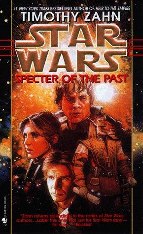 Timothy Zahn: Specter of the Past (Star Wars: The Hand of Thrawn, Book One) (Paperback, 1998, Spectra)
