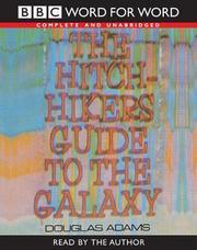 Douglas Adams (DUPLICATE): The Hitch Hiker's Guide to the Galaxy (Word for Word) (AudiobookFormat, 2002, BBC Audiobooks)