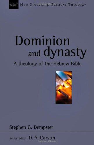 Stephen G. Dempster: Dominion and Dynasty (2003)