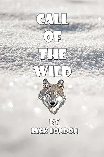 Jack London: Call of the Wild (2014, Kindle Direct Publishing)