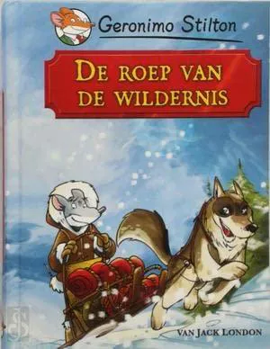 Jack London: De roep van de wildernis (Dutch language, 2010)