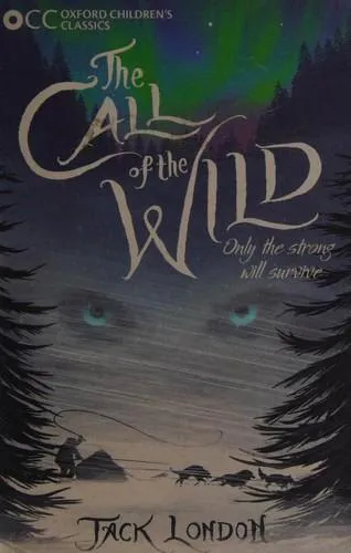 Jack London: The Call of the Wild (2016, Oxford University Press)