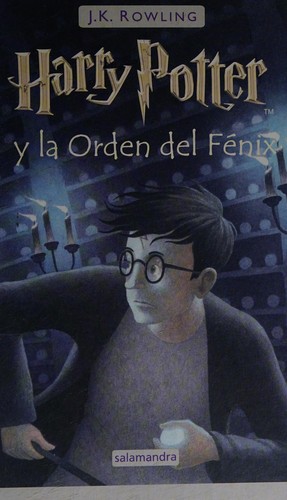 J.K. Rowling: Harry Potter y la Orden del Fenix (Spanish language, 2012, Salamandra)