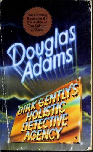 دوغلاس آدمز: Dirk Gently's Holistic Detective Agency (Paperback, 2002, Pocket Books)
