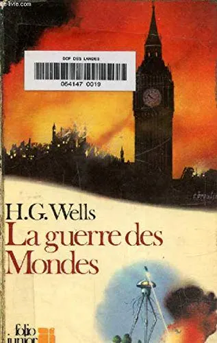 H. G. Wells: La Guerre des mondes (French language, 2001, Éditions Gallimard)
