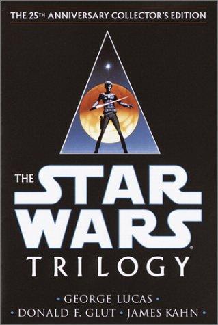 George Lucas, George Lucas, Donald F. Glut, James Kahn, george lucas, G. Lucas, George Lucas: The Star Wars trilogy (Hardcover, 2002, Ballantine Books)