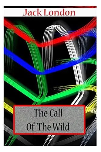 Jack London: The Call of the Wild (2012, Kindle Direct Publishing)