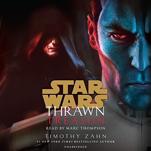 Timothy Zahn, Marc Thompson, Narrator: Thrawn (AudiobookFormat, 2019, Random House Audio)