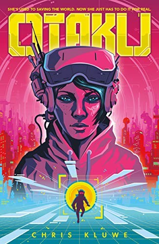 Chris Kluwe: Otaku (2021, Tor Books)