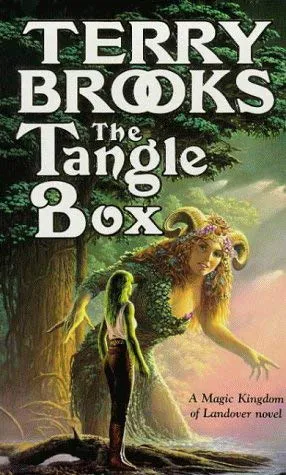Terry Brooks: The Tangle Box (Magic Kingdom of Landover, #4) (2000, Orbit)
