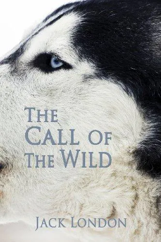 Jack London: The Call of the Wild (2013, Kindle Direct Publishing)