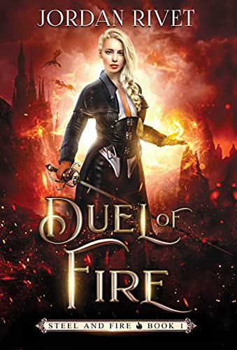 Jordan Rivet: Duel of Fire (Hardcover, 2021, Staunton Street Press)