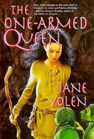 Jane Yolen: The one-armed queen (1998, Tor)