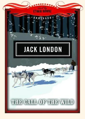 Jack London: The Call of the Wild (2008, Blackstone Audio)