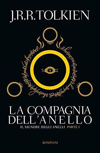 J. R. R. Tolkien: La compagnia dell'anello (Paperback, Italian language, 2012, Bompiani)