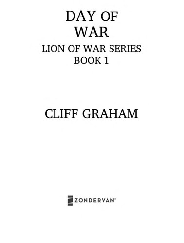 Cliff Graham: Day of war (2011, Zondervan)