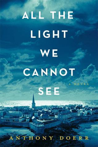 Anthony Doerr: All the Light We Cannot See (EBook, 2014, Scribner)