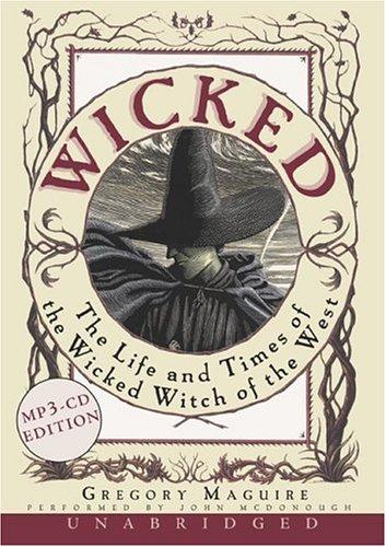 Gregory Maguire: Wicked MP3 CD (HarperAudio)