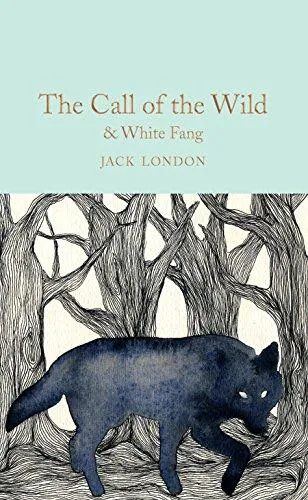 Jack London: The Call of the Wild & White Fang (2017)