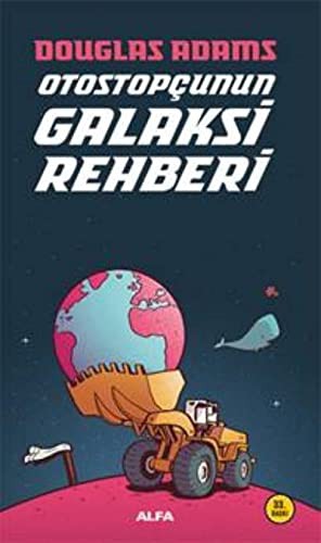 دوغلاس آدمز: Otostopcunun Galaksi Rehberi (Paperback, 2017, Alfa Yayinlari)