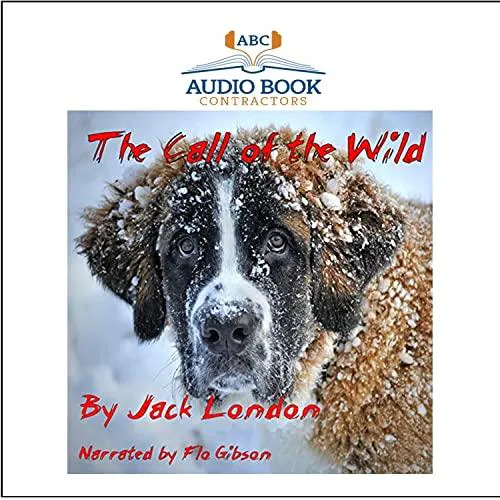 Jack London: The Call of the Wild