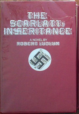 Robert Ludlum: The Scarlatti inheritance (1971, The World Publishing Company)