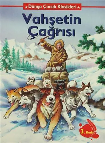 Jack London: Vahşetin Çağrısı (Turkish language)