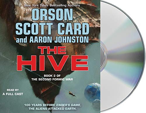 Emily Rankin, Aaron Johnston, Paul Boehmer, Vikas Adam, Orson Scott Card, Stefan Rudnicki, Arthur Morey, Susan Hanfield, Gabrielle de Cuir, Rob Dean: The Hive (AudiobookFormat, 2019, Macmillan Audio)