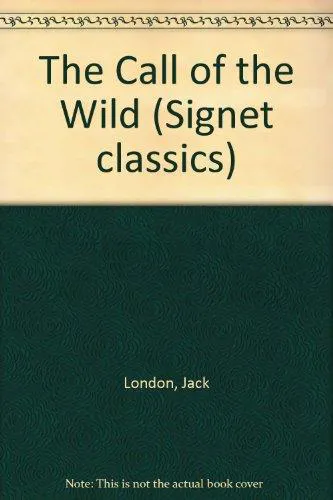Jack London: The Call of the Wild (1960, Signet Press)