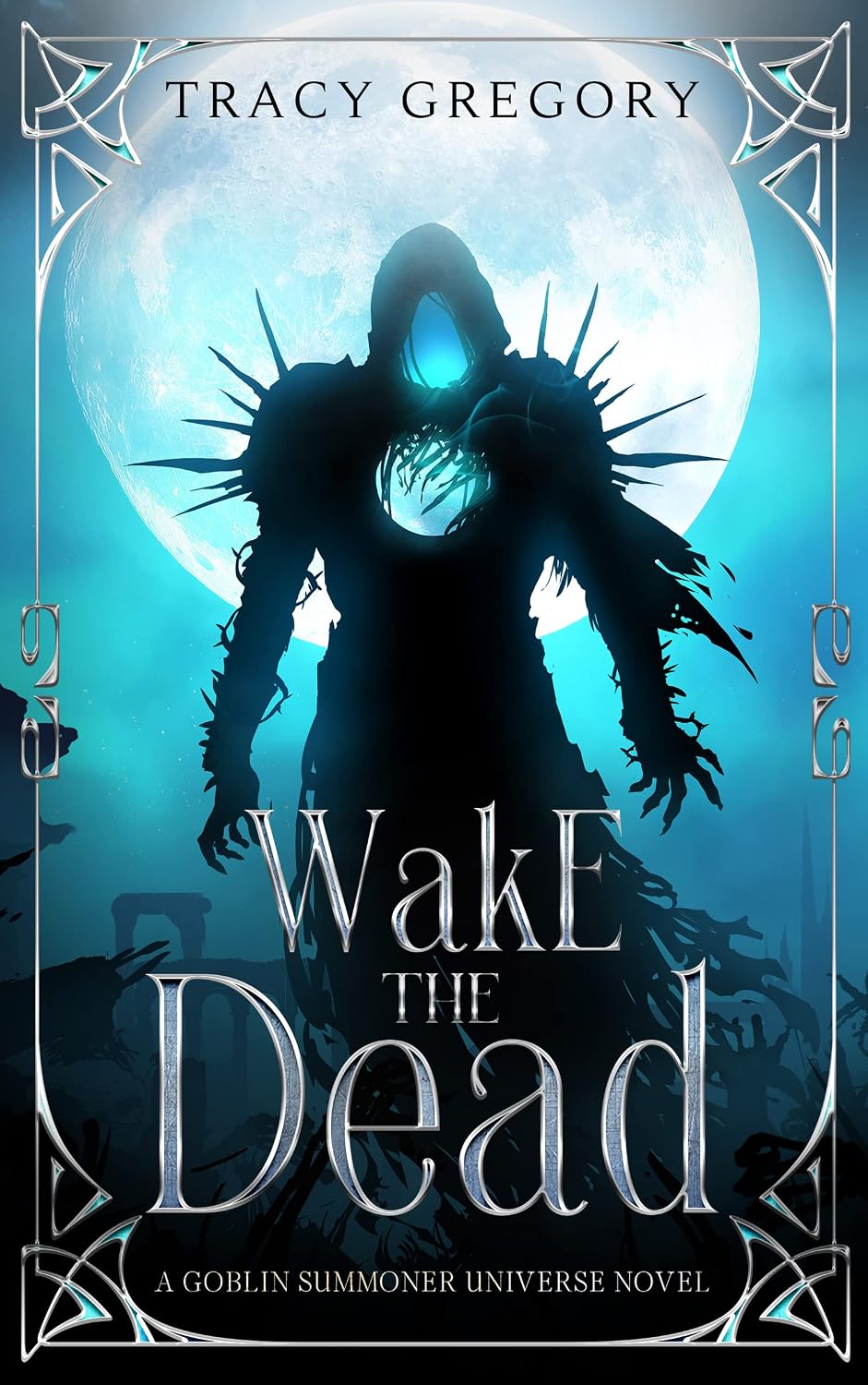 Tracy Gregory: Wake the Dead (EBook)