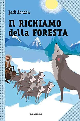 Jack London: Il richiamo della foresta (Italian language, 2010)