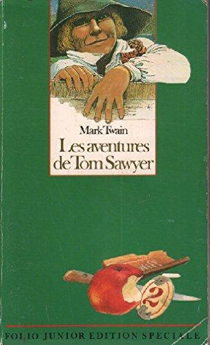Mark Twain, William Dufris, Edibook, Samuel Langhorne: Les Aventures de Tom Sawyer (French language, 1987, Éditions Gallimard)