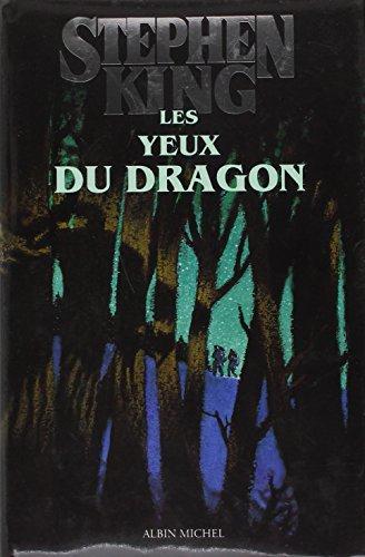 Stephen King: The Eyes Of The Dragon (French language, 1995, Éditions Albin Michel)