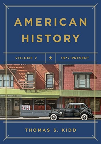Thomas S. Kidd: American History, Volume 2 (Paperback, B&H Academic)