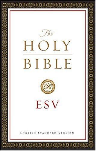 Unknown: Holy Bible : English Standard Version. (Hardcover, 2001, Crossway Bibles)