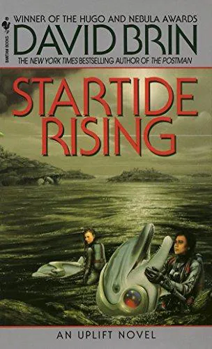 David Brin: Startide Rising (The Uplift Saga, #2) (1983, Bantam Books)