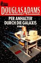 دوغلاس آدمز: Per Anhalter durch die Galaxis (German language, 1990, Ullstein Verlag)