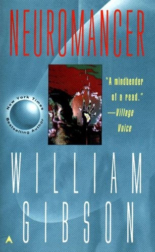 William F. Gibson, William Gibson (unspecified): Neuromancer (Remembering Tomorrow) (2003, Tandem Library)