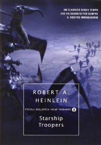 Robert A. Heinlein: Starship Troopers (Italian language, 2008, Mondadori)