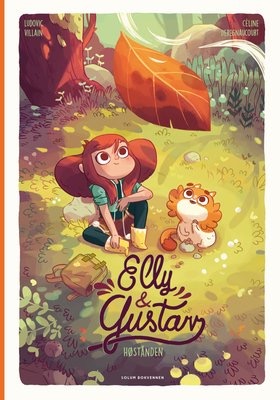 Ludovic Villain, Céline Deregnaucourt, Stéphanie de Miranda: Høstånden (Hardcover, Norsk bokmål language, 2023, Solum Bokvennen)