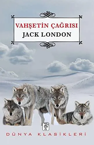 Jack London: Vahsetin Cagrisi (Turkish language)