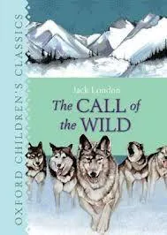 Jack London: The Call of the Wild (2009, Oxford University Press)